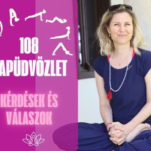 108 napüdvözlet – sport vagy rítus?